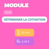 Module - Déterminer la cotisation (DDA)