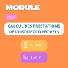 Module - Calcul des prestations des risques corporels (DDA)