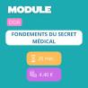 Module - Fondements du secret médical (DDA)