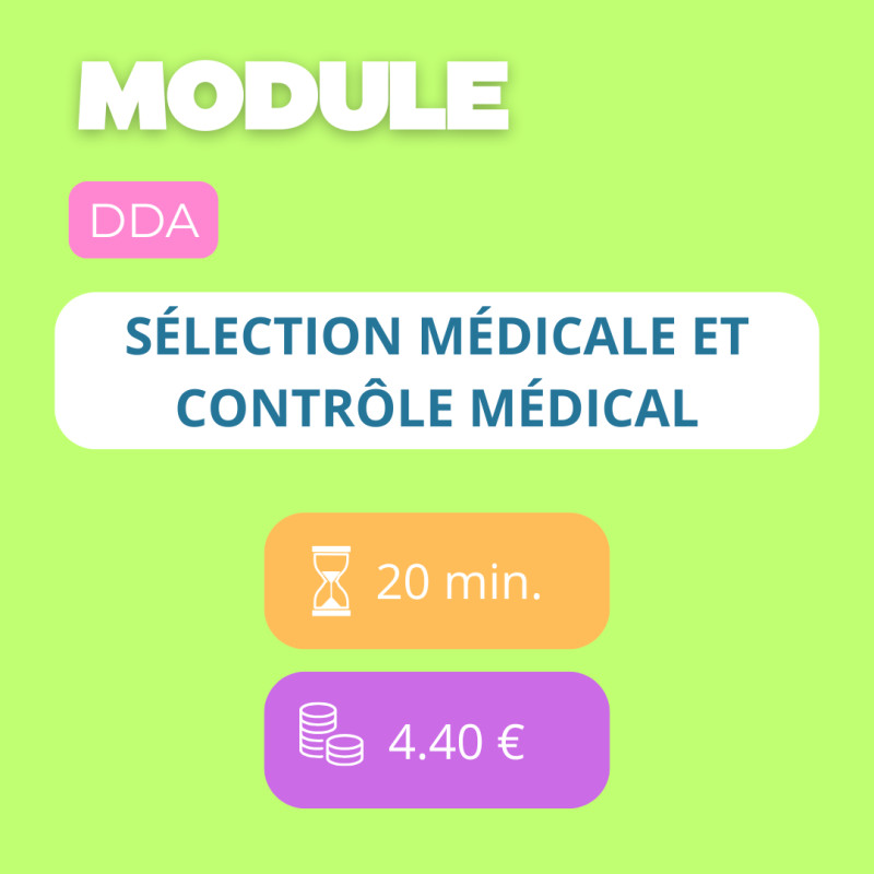 Module - Sélection médicale et contrôle médical (DDA)