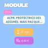 Module - ACPR, protectrice des assurés, mais pas que... (DDA)