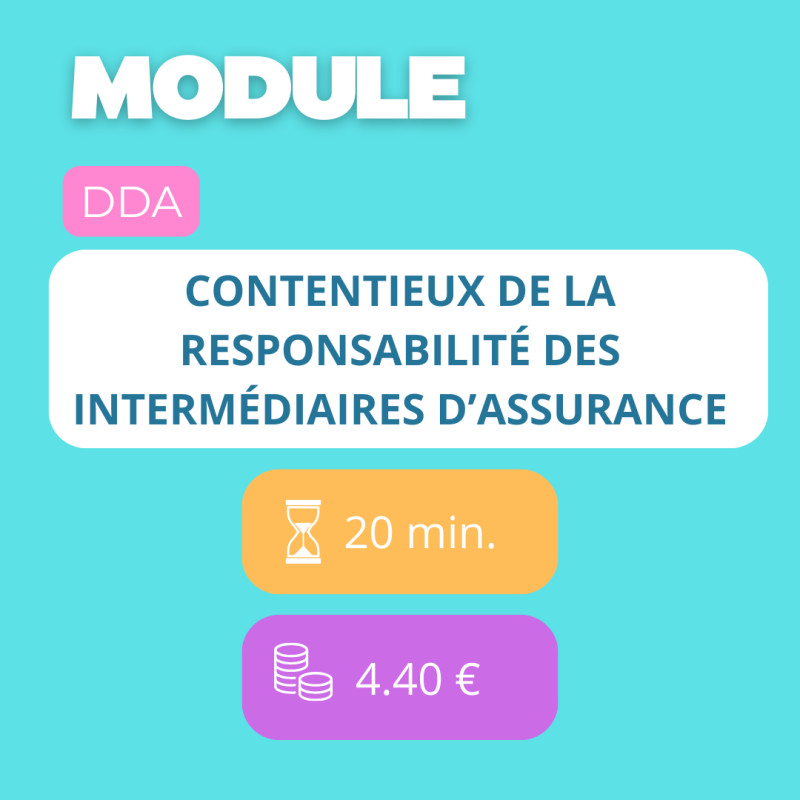 Module - Contentieux de la responsabilité des intermédiaires d’assurance (DDA)