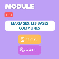 Module - Mariages, les bases communes (DCI)