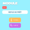Module - Refus de prêt (DCI)