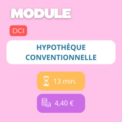 Module - Hypothèque conventionnelle (DCI)