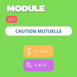 Module - Caution mutuelle (DCI)