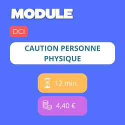 Module - Caution personne physique (DCI)