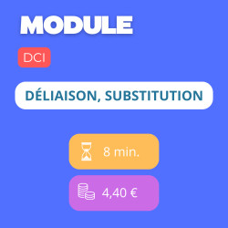 Module - Déliaison, substitution (DCI)