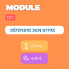 Module - Défendre son offre (DCI)