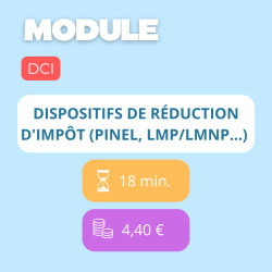 Module - Dispositifs de réduction d'impôt (Pinel, LMP/LMNP…)  (DCI)