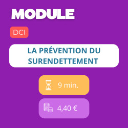 Module - La prévention du surendettement (DCI)