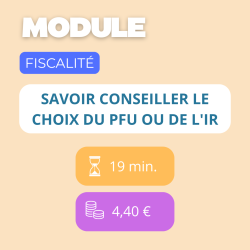 Formation en ligne : Maîtriser le Conseil Client en Optimisation Fiscale et Gestion des Placements