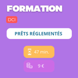 Formation - Prêts réglementés (DCI)