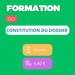 Formation - Constitution du dossier (DCI)