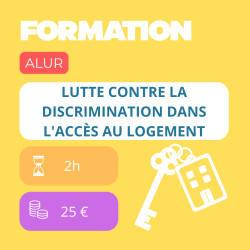 Formation - La lutte contre les discriminations dans l'accès aux logements - E-learning de 2h - 25 €