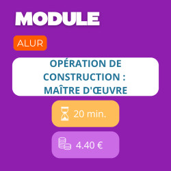 Module - Opération de construction : Maître d'œuvre (ALUR)