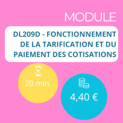Module - Fonctionnement de la tarification et du paiement des cotisations (DDA)