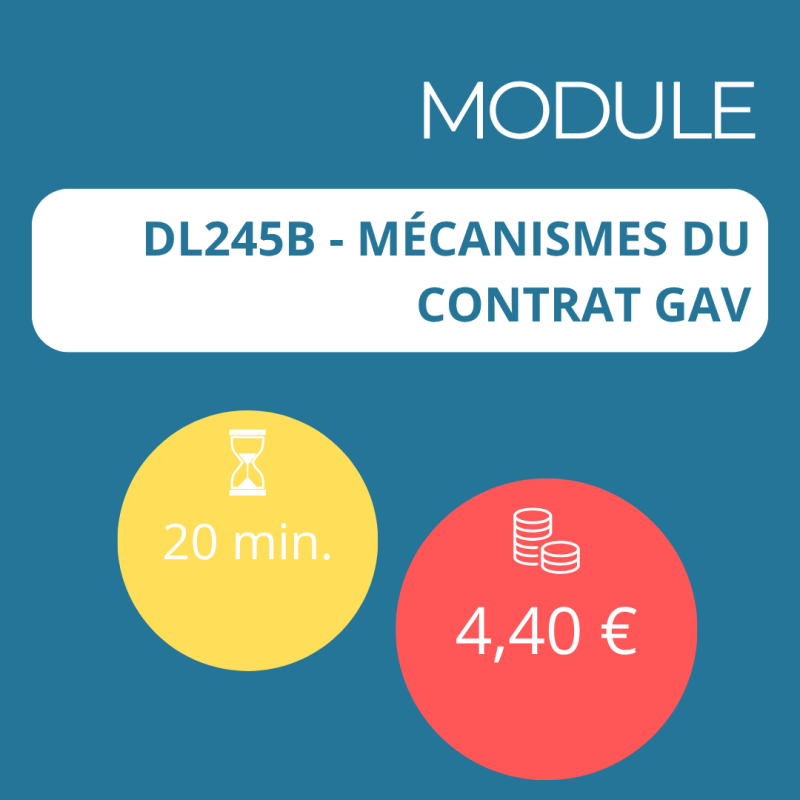Module - Mécanismes du contrat GAV (DDA)