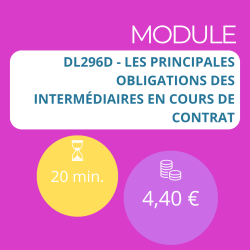 Module - Les principales obligations des intermédiaires en cours de contrat (DDA)