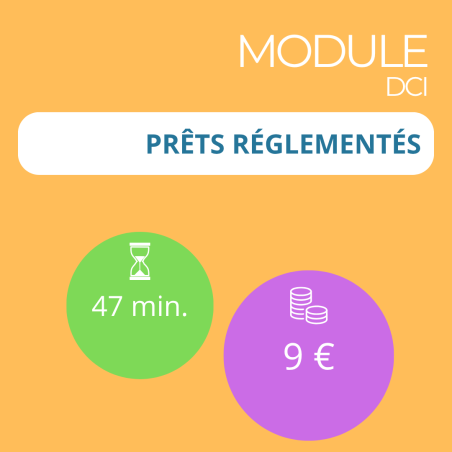 Module - Prêts réglementés (DCI)