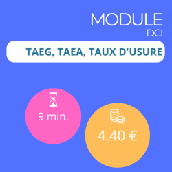 Module - TAEG, TAEA, taux d'usure (DCI)