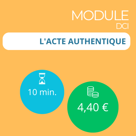Module - L'acte authentique (DCI)