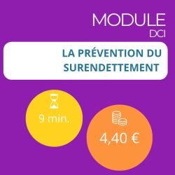 Module - La prévention du surendettement (DCI)